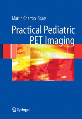 Charron |  Pediatric PET Imaging | Buch |  Sack Fachmedien