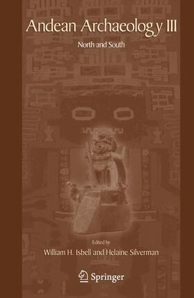 Silverman / Isbell |  Andean Archaeology III | Buch |  Sack Fachmedien