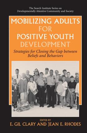 Clary / Rhodes |  Mobilizing Adults for Positive Youth Development | Buch |  Sack Fachmedien
