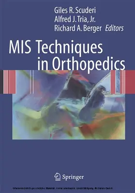 Scuderi / Tria / Berger |  MIS Techniques in Orthopedics | eBook | Sack Fachmedien