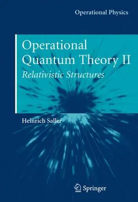 Saller |  Operational Quantum Theory II | Buch |  Sack Fachmedien