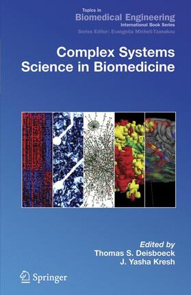 Deisboeck / Kresh |  Complex Systems Science in Biomedicine | Buch |  Sack Fachmedien