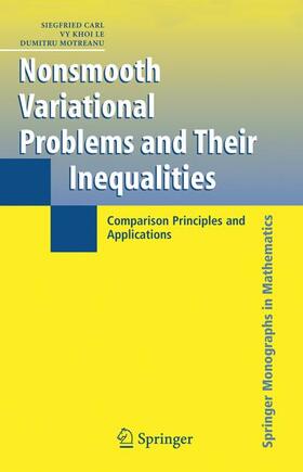 Carl / Le / Motreanu |  Nonsmooth Variational Problems and Their Inequalities | Buch |  Sack Fachmedien