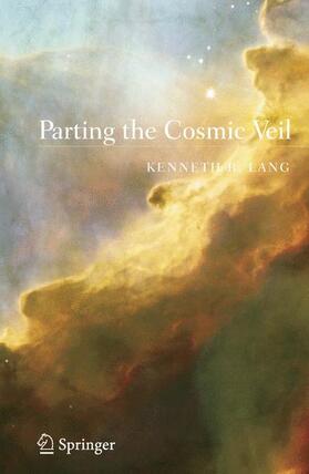 Lang |  Parting the Cosmic Veil | Buch |  Sack Fachmedien