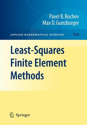 Bochev / Gunzburger |  Least-Squares Finite Element Methods | Buch |  Sack Fachmedien