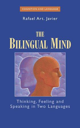 Javier |  The Bilingual Mind | Buch |  Sack Fachmedien