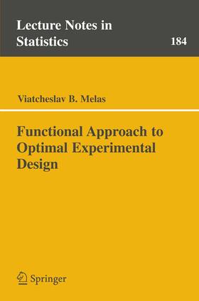 Melas |  Functional Approach to Optimal Experimental Design | eBook | Sack Fachmedien