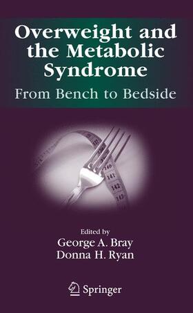 Bray / Louisiana State University / Ryan |  Overweight and the Metabolic Syndrome | Buch |  Sack Fachmedien