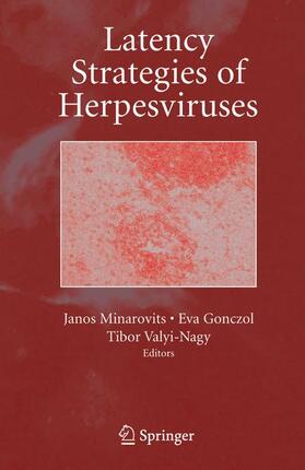 Minarovits / Gonczol / Valyi-Nagy |  Latency Strategies of Herpesviruses | Buch |  Sack Fachmedien