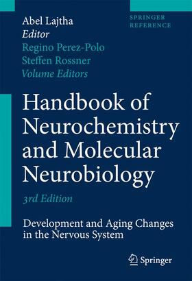 Perez-Polo / Roßner |  Handbook of Neurochemistry and Molecular Neurobiology | Buch |  Sack Fachmedien