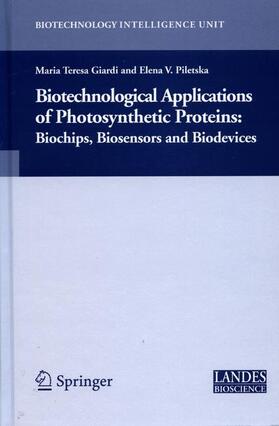 Giardi / Piletska |  Biotechnological Applications of Photosynthetic Proteins | Buch |  Sack Fachmedien