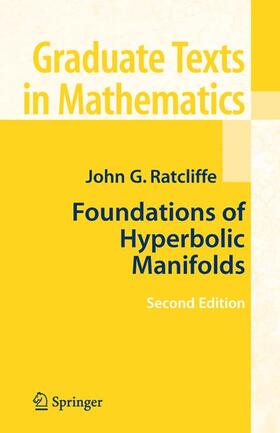 Ratcliffe |  Foundations of Hyperbolic Manifolds | Buch |  Sack Fachmedien