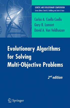 Coello Coello / van Veldhuizen / Lamont |  Evolutionary Algorithms for Solving Multi-Objective Problems | Buch |  Sack Fachmedien