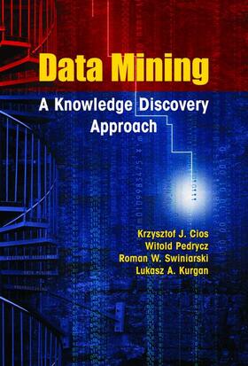 Cios / Kurgan / Pedrycz |  Data Mining | Buch |  Sack Fachmedien