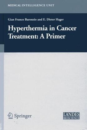 Baronzio / Hager |  Hyperthermia in Cancer Treatment: A Primer | Buch |  Sack Fachmedien