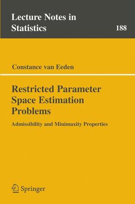 van Eeden |  Restricted Parameter Space Estimation Problems | Buch |  Sack Fachmedien
