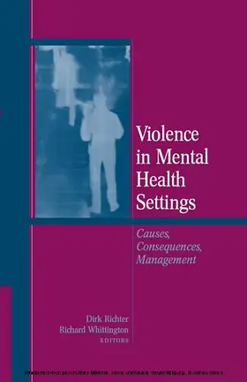 Richter / Whittington |  Violence in Mental Health Settings | eBook | Sack Fachmedien