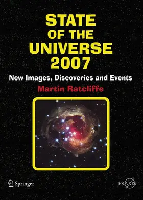 Ratcliffe |  State of the Universe 2007 | Buch |  Sack Fachmedien