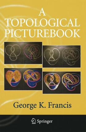 Francis |  A Topological Picturebook | Buch |  Sack Fachmedien