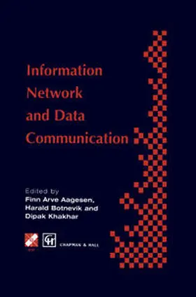 Aagesen / Botnevik / Khakhar |  Information Networks and Data Communication | eBook | Sack Fachmedien