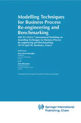 Doumeingts / Browne |  Modelling Techniques for Business Process Re-engineering and Benchmarking | eBook | Sack Fachmedien