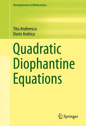 Andrica / Andreescu |  Quadratic Diophantine Equations | Buch |  Sack Fachmedien