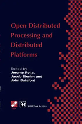 Rolia / Slonim / Botsford | Open Distributed Processing and Distributed Platforms | E-Book | sack.de