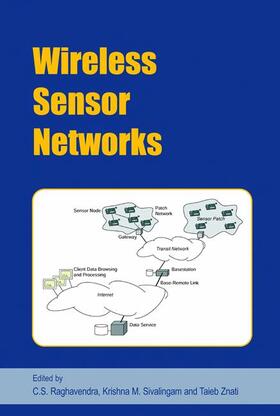 Raghavendra / Sivalingam / Znati |  Wireless Sensor Networks | Buch |  Sack Fachmedien