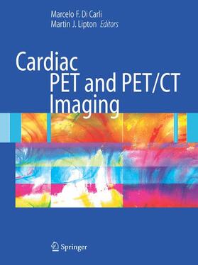 Lipton / Di Carli |  Cardiac PET and PET/CT Imaging | Buch |  Sack Fachmedien