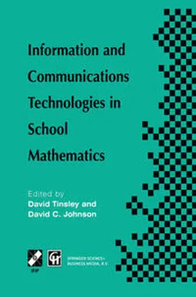 Tinsley / Johnson |  Information and Communications Technologies in School Mathematics | eBook | Sack Fachmedien