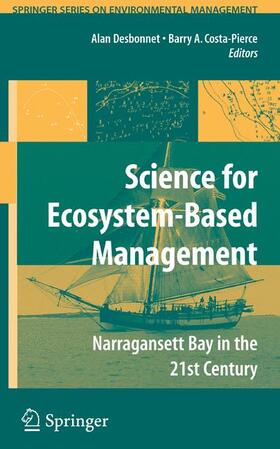 Costa-Pierce / Desbonnet |  Science of Ecosystem-based Management | Buch |  Sack Fachmedien