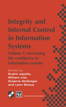 Jajodia / McGregor / List |  Integrity and Internal Control in Information Systems | eBook | Sack Fachmedien