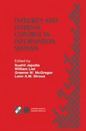 Jajodia / List / McGregor |  Integrity and Internal Control in Information Systems | eBook | Sack Fachmedien