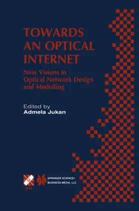 Jukan |  Towards an Optical Internet | eBook | Sack Fachmedien