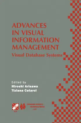 Arisawa / Catarci |  Advances in Visual Information Management | eBook | Sack Fachmedien