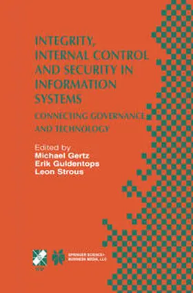 Gertz / Guldentops / Strous |  Integrity, Internal Control and Security in Information Systems | eBook | Sack Fachmedien