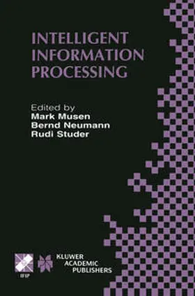 Musen / Neumann / Studer |  Intelligent Information Processing | eBook | Sack Fachmedien