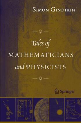 Gindikin |  Tales of Mathematicians and Physicists | Buch |  Sack Fachmedien