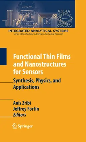 Zribi / Fortin |  Functional Thin Films and Nanostructures for Sensors | Buch |  Sack Fachmedien