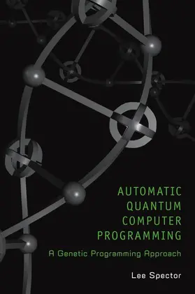 Spector |  Automatic Quantum Computer Programming | Buch |  Sack Fachmedien