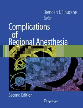 Finucane |  Complications of Regional Anesthesia | Buch |  Sack Fachmedien