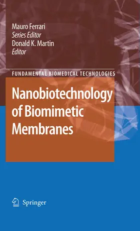 Martin |  Nanobiotechnology of Biomimetic Membranes | eBook | Sack Fachmedien