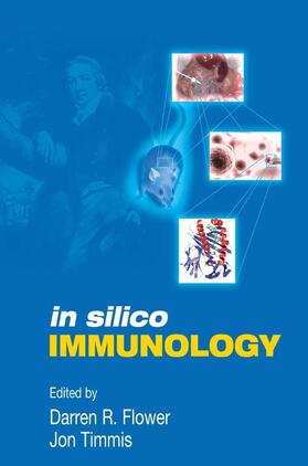 Flower / Timmis |  In Silico Immunology | Buch |  Sack Fachmedien