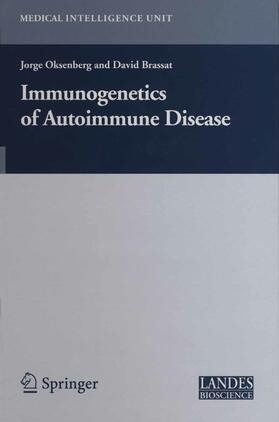 Oksenberg / Brassat |  Immunogenetics of Autoimmune Disease | eBook | Sack Fachmedien