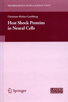 Richter-Landsberg |  Heat Shock Proteins in Neural Cells | Buch |  Sack Fachmedien