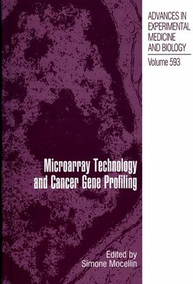 Mocellin |  Microarray Technology and Cancer Gene Profiling | Buch |  Sack Fachmedien