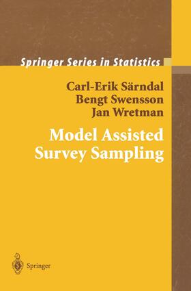 Särndal / Wretman / Swensson |  Model Assisted Survey Sampling | Buch |  Sack Fachmedien