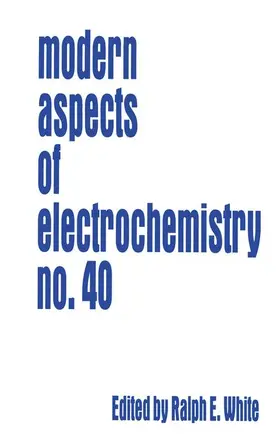 White |  Modern Aspects of Electrochemistry 40 | Buch |  Sack Fachmedien