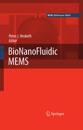 Hesketh |  BioNanoFluidic MEMS | eBook | Sack Fachmedien