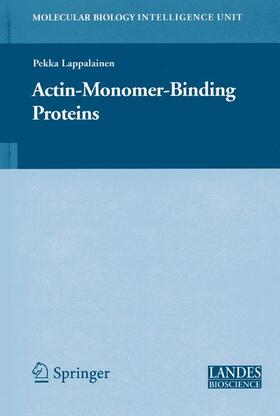 Lappalainen |  Actin-Monomer-Binding Proteins | Buch |  Sack Fachmedien